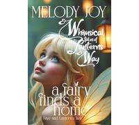 A Fairy Finds a Home: The Whimsical Tales of Lantern's Way