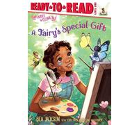 A Fairy's Special Gift Ready-to-Read Level 1 - Bea Jackson - Simon Spotlight - ebook (ePub) - Livre