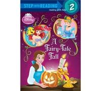 A FairyTale Fall Disney Princess by Apple Jordan & Illustrated by Francesco Legramandi Apple Jordan (Auteur)