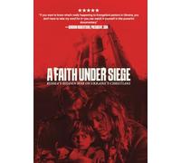 A Faith Under Siege