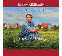 A Faithful Gathering (The Seasons of Lancaster Series) [Import]