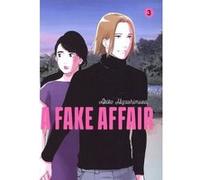A fake affair vol.3 Akiko Higashimura (Auteur)