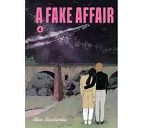 A fake affair vol.4 Akiko Higashimura (Auteur)