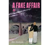 A fake affair vol.4 - Akiko Higashimura - Le Lezard Noir - broché - Manga