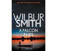 A Falcon Flies 1 by Wilbur Smith Wilbur Smith (Auteur)
