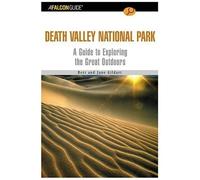 A Falconguide To Death Valley National Park Exploring Series