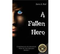 A Fallen Hero - Sara A. No - On The Cobblestone Road LLC - Livre en Anglais Sara A. NoSara A. No (Auteur)