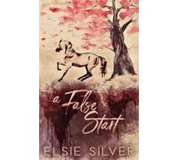 A False Start: A Small Town Brother's Best Friend Romance