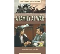 A Family at War - Series 2: Giving and Taking [VHS]