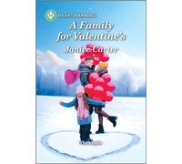 A Family for Valentine's A Clean and Uplifting Romance - Janice Carter - Harlequin Heartwarming - ebook (ePub) - Livre