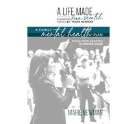A Family Mental Health Plan: Made-From-Scratch Planning Guide