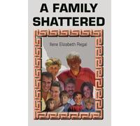 A Family Shattered