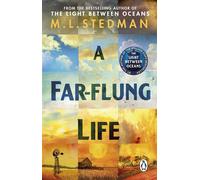 A Far-flung Life The long-awaited new novel from the bestselling author of THE LIGHT BETWEEN OCEANS - M.L. Stedman - Transworld digital - ebook (ePub) - Livre