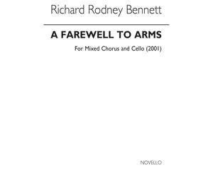 A Farewell To Arms For Satb Chorus And Cello / Recueil