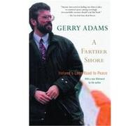 A Farther Shore Gerry Adams (Auteur)