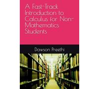 A Fast-Track Introduction to Calculus for Non-Mathematics Students