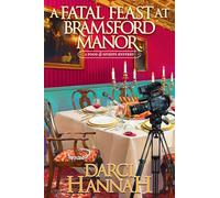 A Fatal Feast at Bramsford Manor