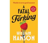 A Fatal Forking - William Hanson - Sphere - ebook (ePub) - Livre