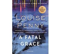 Louise Penny – Fatal Grace