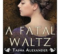 A Fatal Waltz (The Lady Emily Mysteries)