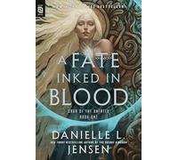 A Fate Inked in Blood: Book One of the Saga of the Unfated