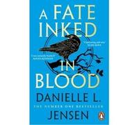 Danielle L. Jensen – A Fate Inked in Blood – Penguin Books