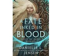 A Fate Inked in Blood: The number 1 Sunday Times bestselling fantasy romance