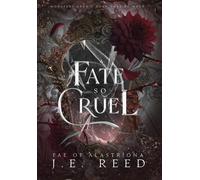 A Fate So Cruel