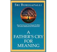 A Father's Cry for Meaning