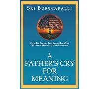 A Father's Cry for Meaning