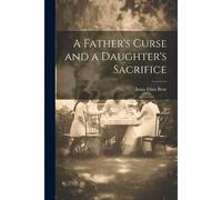 A Father's Curse And A Daughter's Sacrifice
