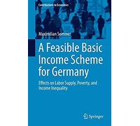 A Feasible Basic Income Scheme For Germany