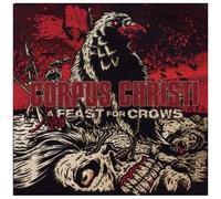 Corpus Christi – A Feast for Crows – CD – Import – The Orchard