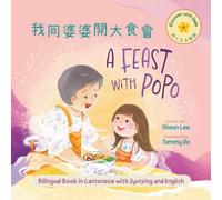 A Feast with Popo: Bilingual Book in Cantonese, Jyutping and English