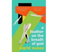 A Feather On The Breath Of God