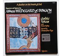 A Feather On The Breath Of God (Sequences And Hymns By Abbess Hildegard Of Bingen)