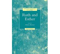 A Feminist Companion to the Bible Ruth and Esther