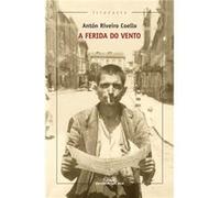 A Ferida Do Vento Riveiro Coello, Antón (Auteur)