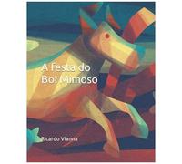 A Festa Do Boi Mimoso