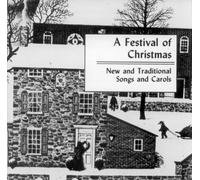 A Festival of Christmas: New and Traditional Songs and Carols