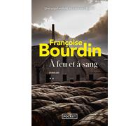 A Feu Et À Sang