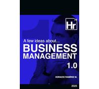A few ideas about... Business Management 1.0