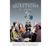A Few Impertinent Questions