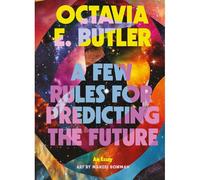 A Few Rules For Predicting The Future