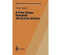 A Few Steps Towards 3d Active Vision