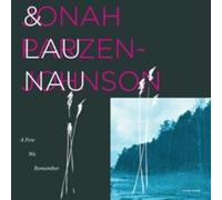 Jonah Parzen-Johnson & Lau Nau A Few We Remember (Vinyl) 12" Album