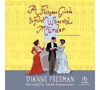A Fiancée's Guide to First Wives and Murder (The Countess of Harleigh Mysteries)