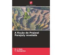 A ficção de Prajwal Parajuly revelada