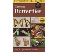 A Field Guide to Eastern Butterflies, Peterson Field Guide Series Paul A. Opler (Auteur)