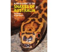 A Field Guide to the Snakes of Australia